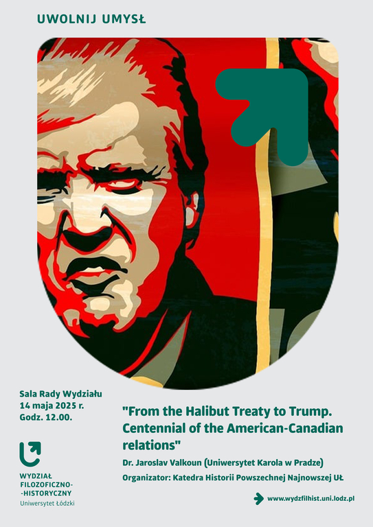 poster of the lecture entitled: "From the Halibut Treaty to Trump. Centennial of the American-Canadian relations"