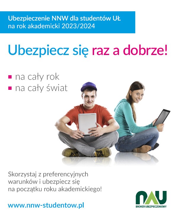 Ubezpieczenie NNW dla studentów UŁ na rok akademicki 2023/2024. Ubezpiecz się raz a dobrze! Na cały rok. Na cały świat. Skorzystaj z preferencyjnych warunków i ubezpiecz się na początku roku akademickiego!www.nnw-studentow.pl